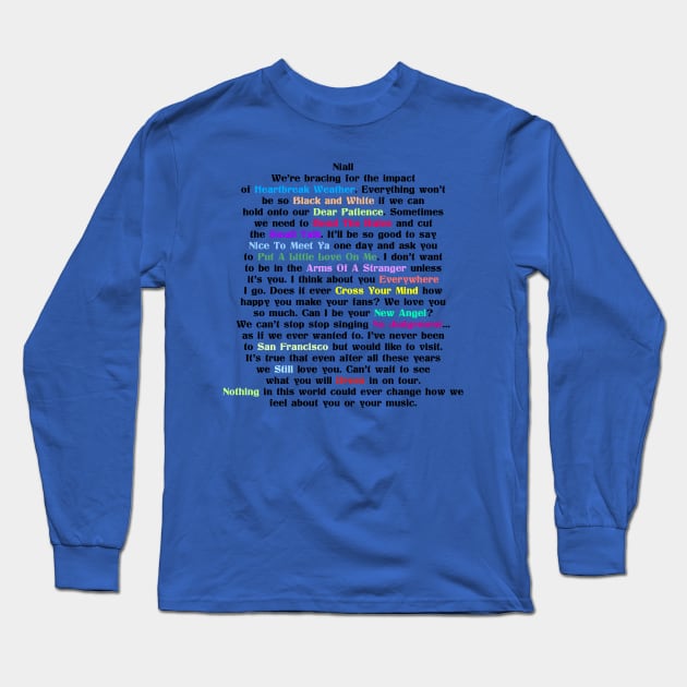 Dear Heartbreak Weather Long Sleeve T-Shirt by Narrie